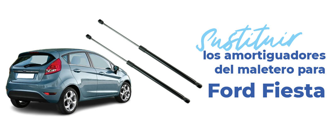 sustituir-amortiguadores-maletero-ford-fiesta