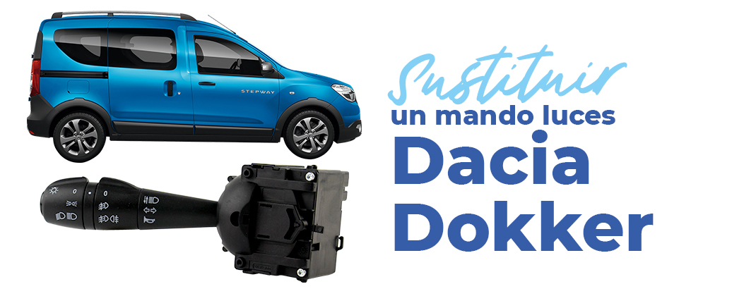 Sustituya fácilmente el interruptor defectuoso de su Dacia Dokker